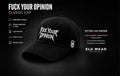 Cappellino - FUCK YOUR OPINION - ELGwear