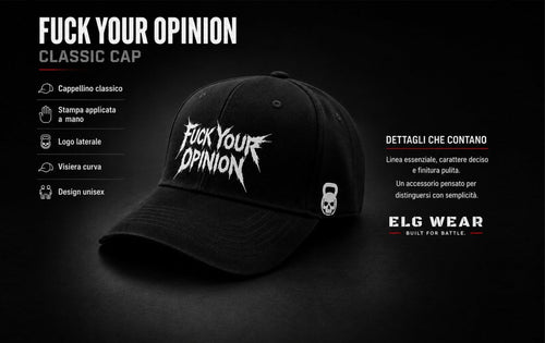 Cappellino - FUCK YOUR OPINION - ELGwear