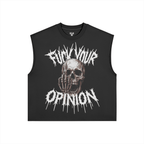 Fuck Your Opinion - canotta di cotone 380GSM - ELGwear