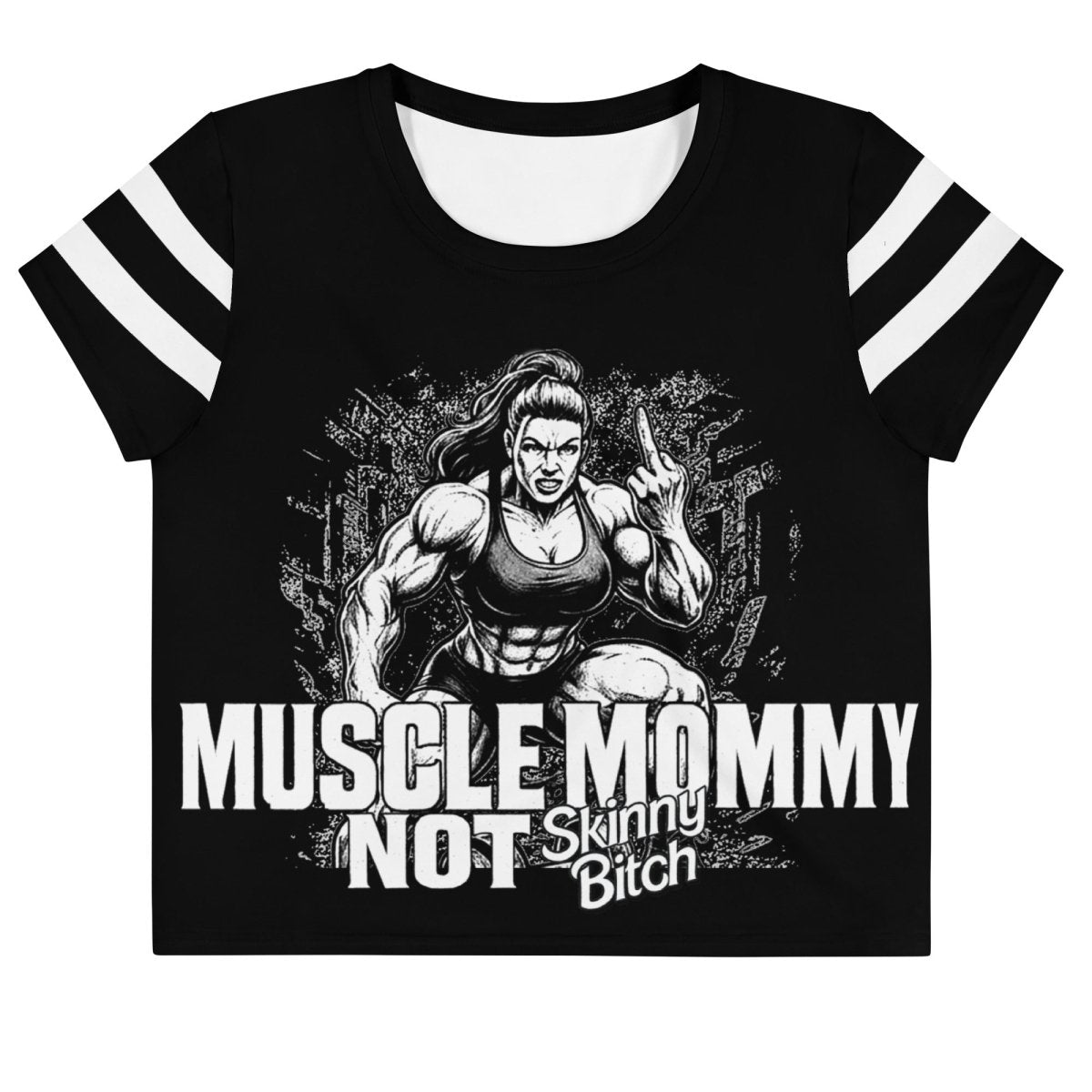 CROP TOP  femminile nero traspirante - MUSCLE MOMMY NOT SKINNY BITCH